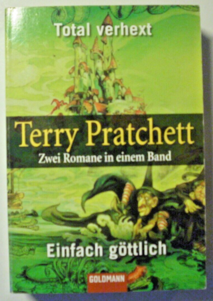 Terry Pratchett - Zwei Romane in einem Band - Total verhext, Einfach göttlich